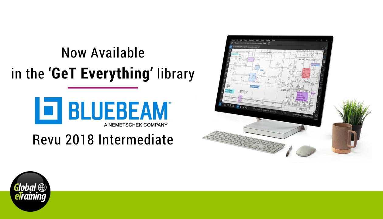 Global eTraining Releases Bluebeam Revu 2018 Intermediate