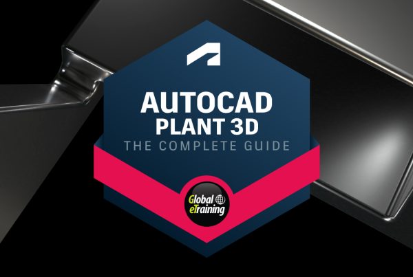 AutoCAD Plant 3D The Complete Guide