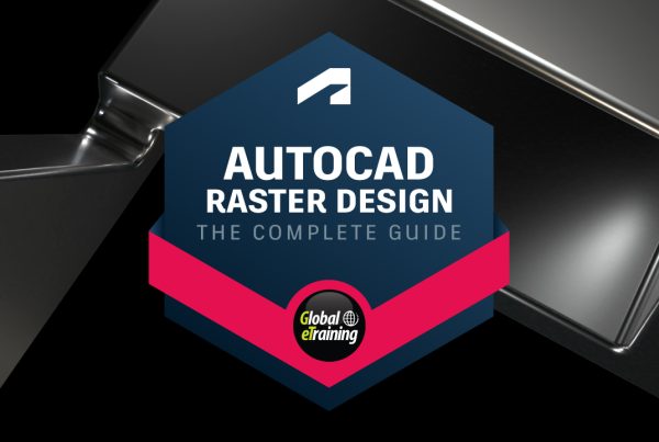 AutoCAD Raster Design The Complete Guide