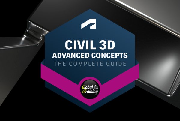 Autodesk Civil 3D Advanced Concepts The Complete Guide