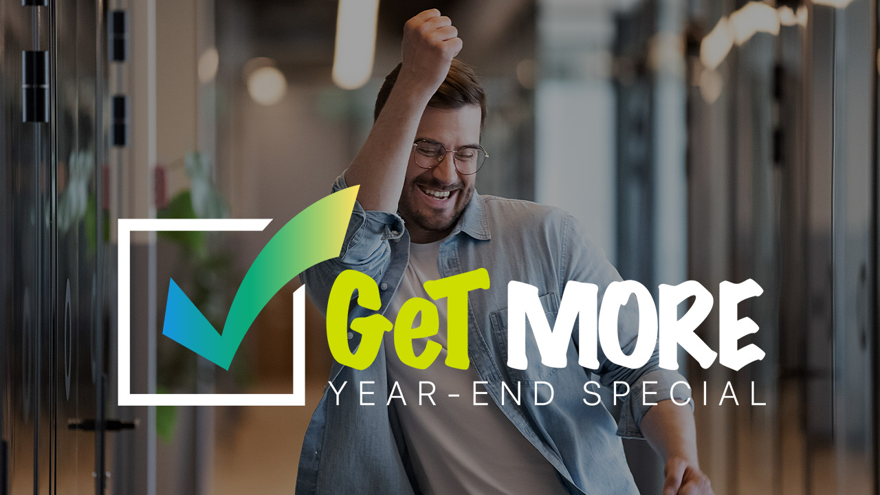 GeT More Year-End Special
