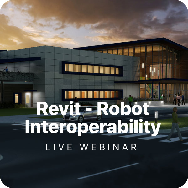 Revit - Robot Interoperability Live Webinar